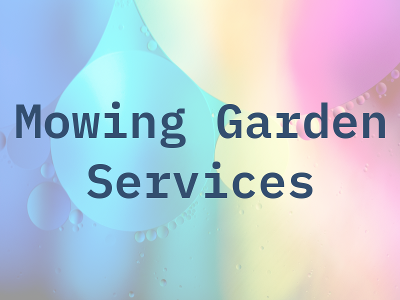 ACM Mowing and Garden Services