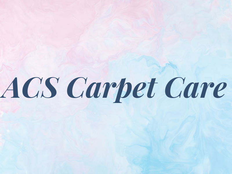 ACS Carpet Care