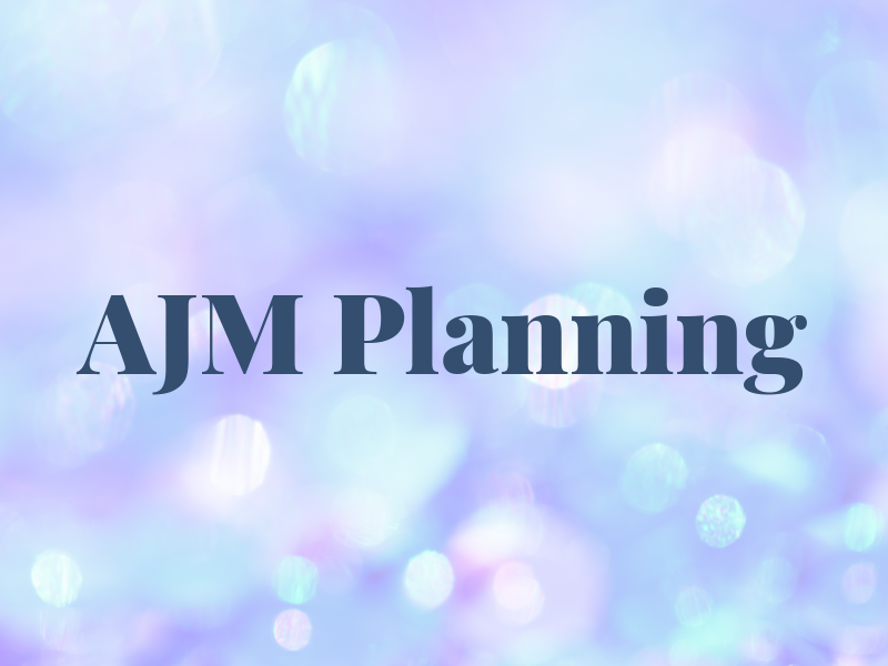 AJM Planning