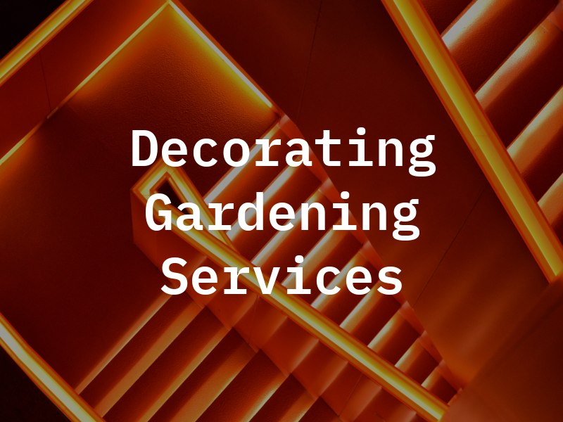 AK Decorating & Gardening Services