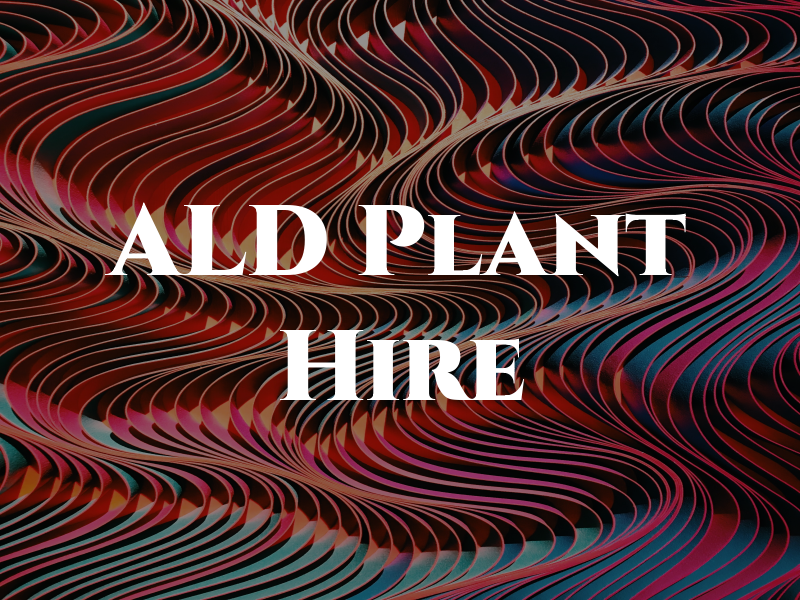 ALD Plant Hire