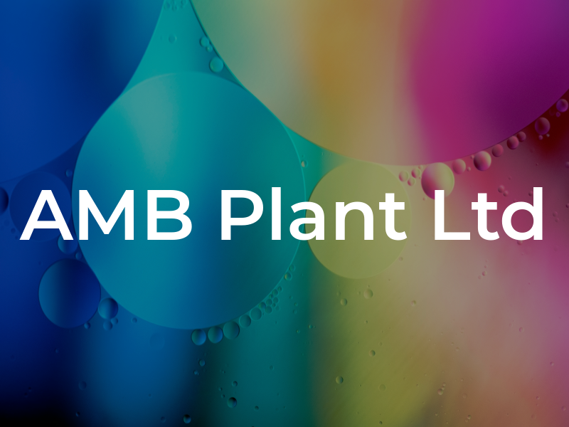 AMB Plant Ltd