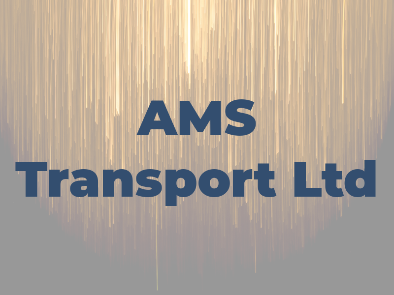 AMS Transport Ltd