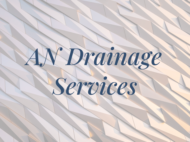 AN Drainage Services