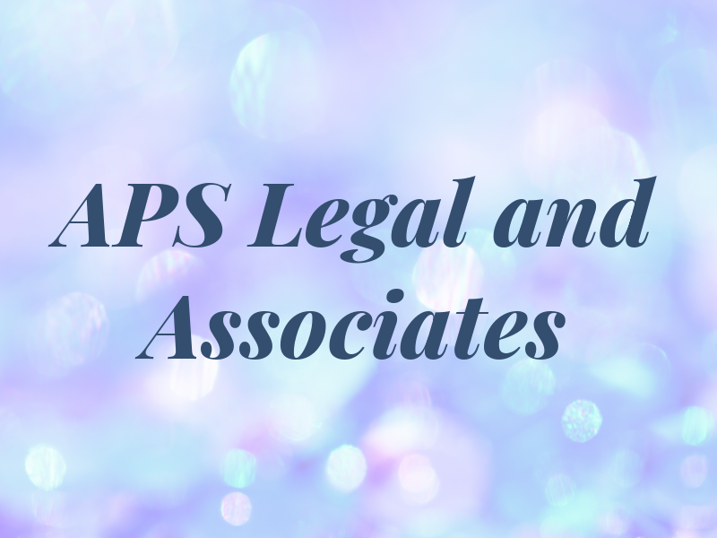 APS Legal and Associates
