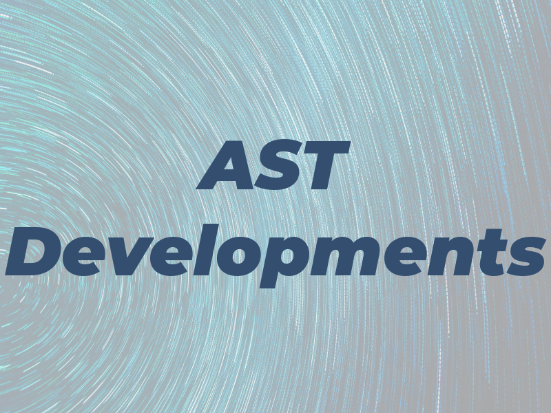 AST Developments