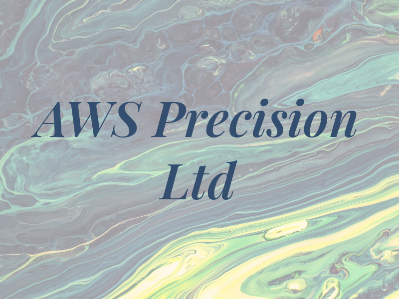 AWS Precision Ltd