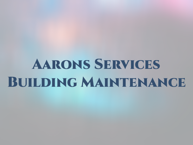 Aarons p&d Services and Building Maintenance