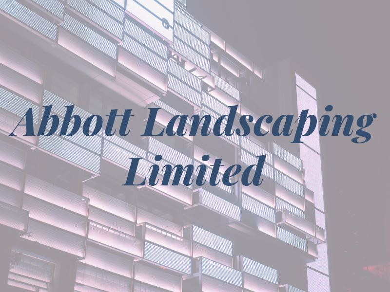 Abbott Landscaping Limited