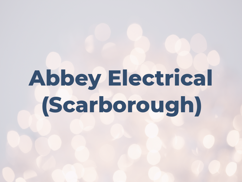 Abbey Electrical (Scarborough) Ltd