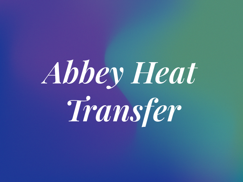 Abbey Heat Transfer