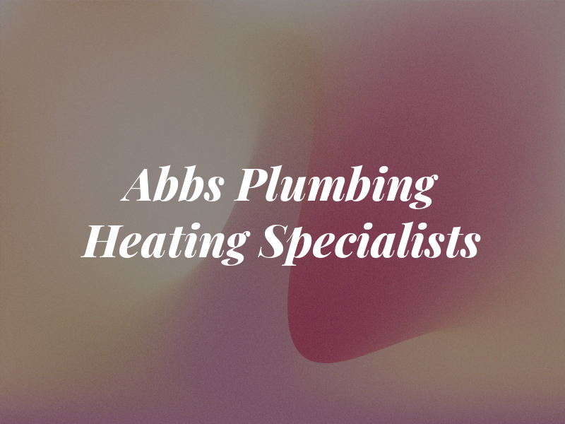Abbs Plumbing & Heating Specialists