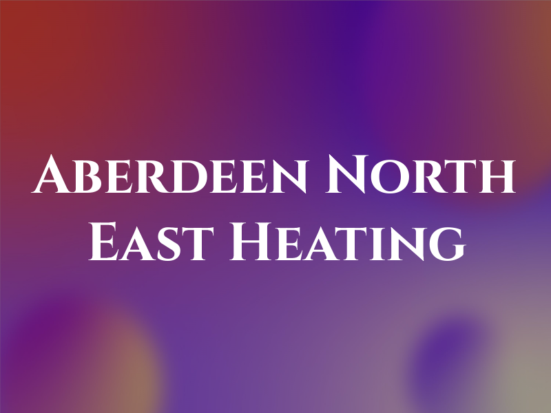 Aberdeen & North East Heating