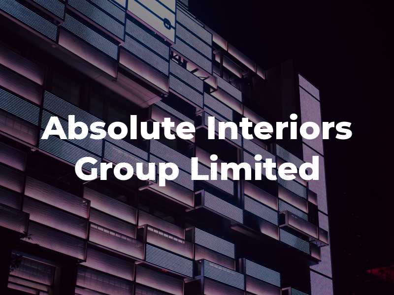 Absolute Interiors Group Limited