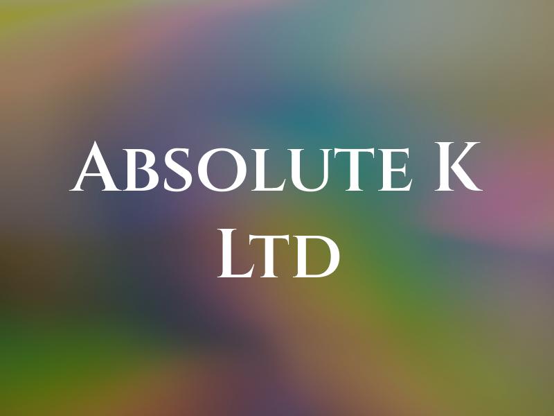 Absolute K Ltd