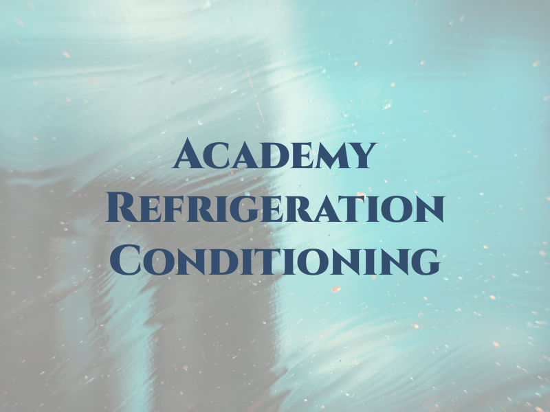 Academy Refrigeration and Air Conditioning