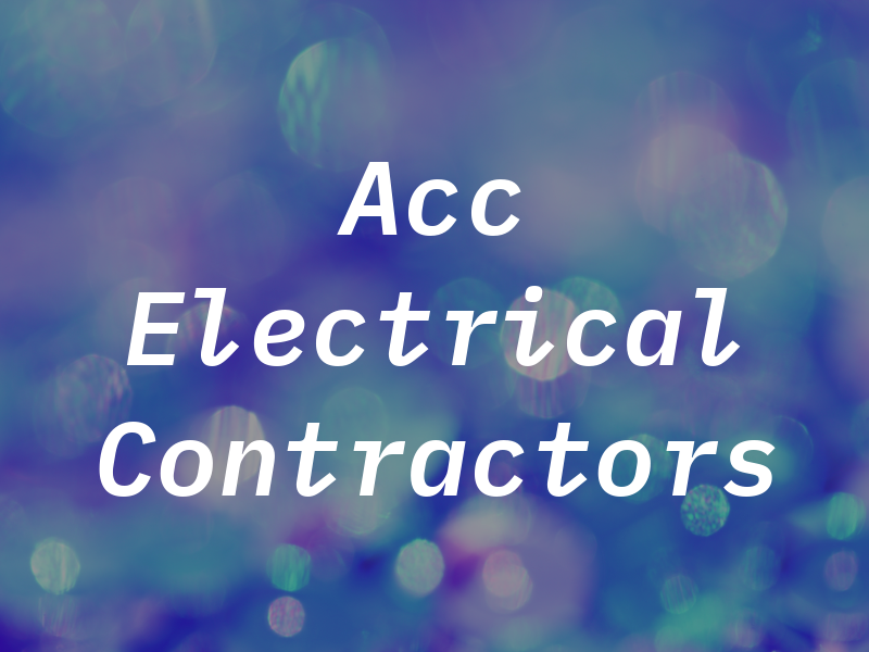Acc Electrical Contractors