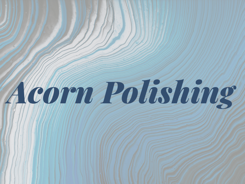 Acorn Polishing