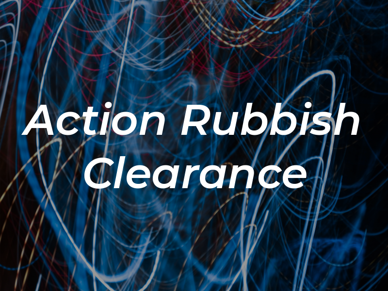 Action Rubbish Clearance