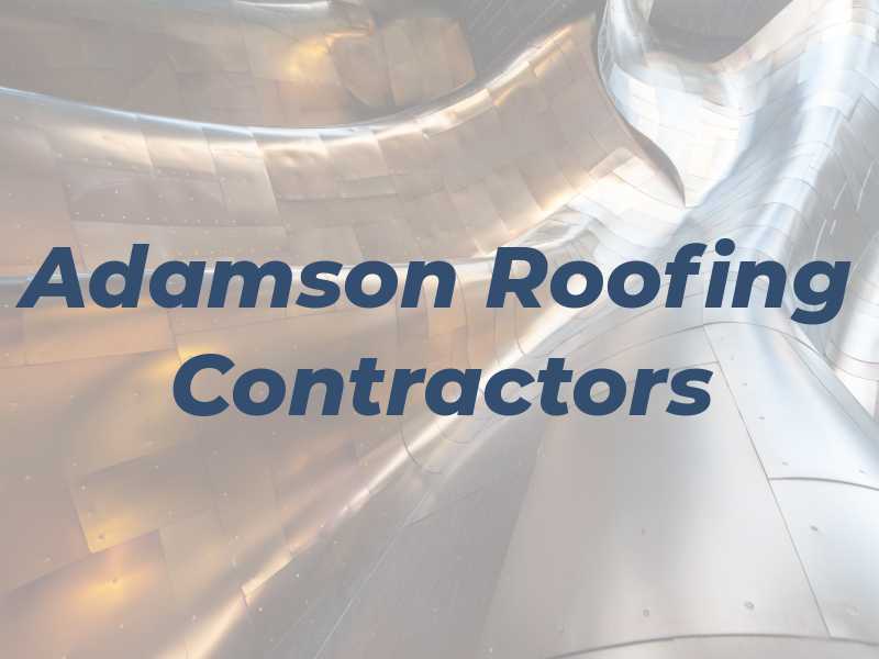 Adamson Roofing Contractors