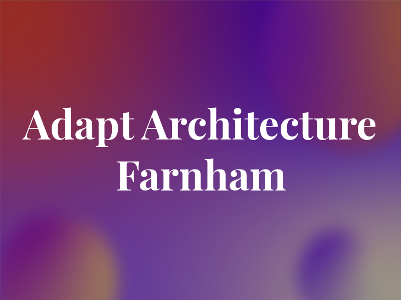 Adapt Architecture Farnham