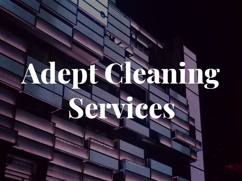 Adept Cleaning Services