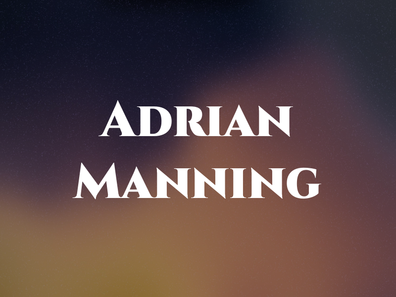 Adrian Manning