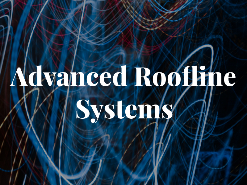 Advanced Roofline Systems