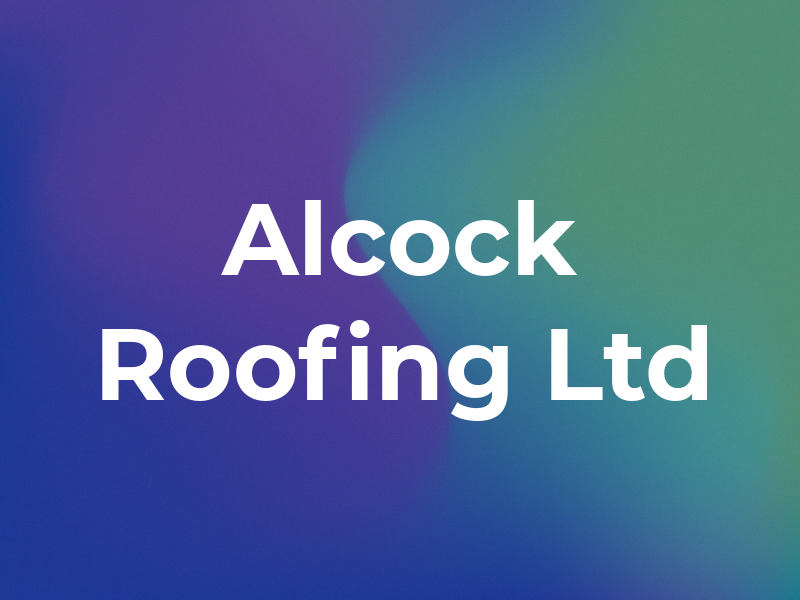 Alcock Roofing Ltd