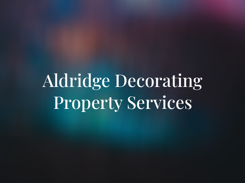 Aldridge Decorating & Property Services
