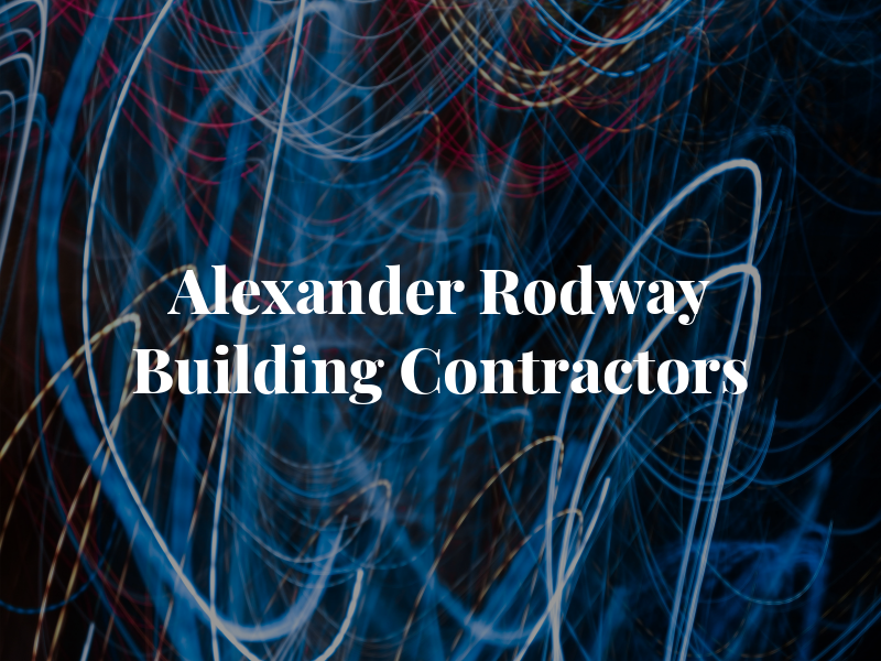 Alexander Rodway Building Contractors Ltd
