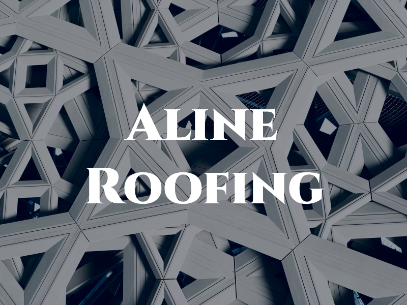 Aline Roofing