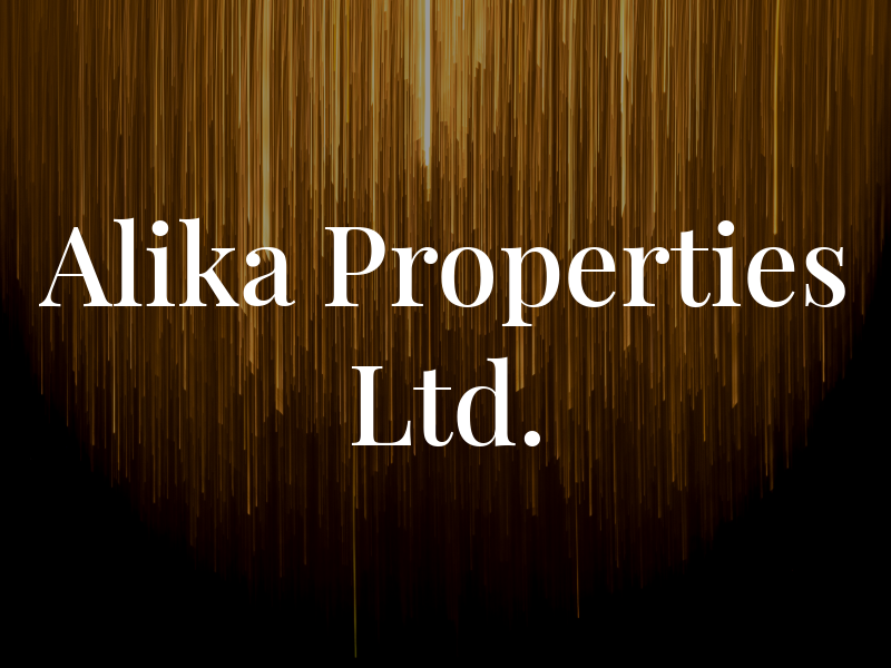 Alika Properties Ltd.