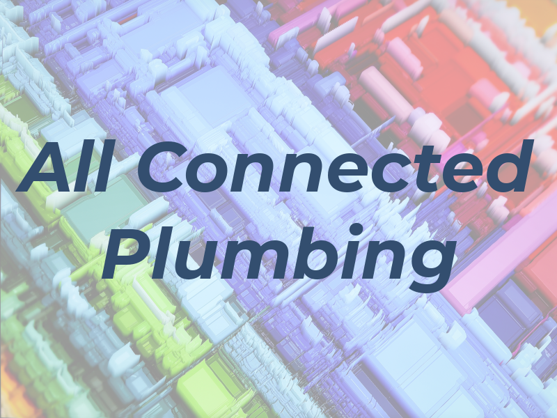 All Connected Plumbing