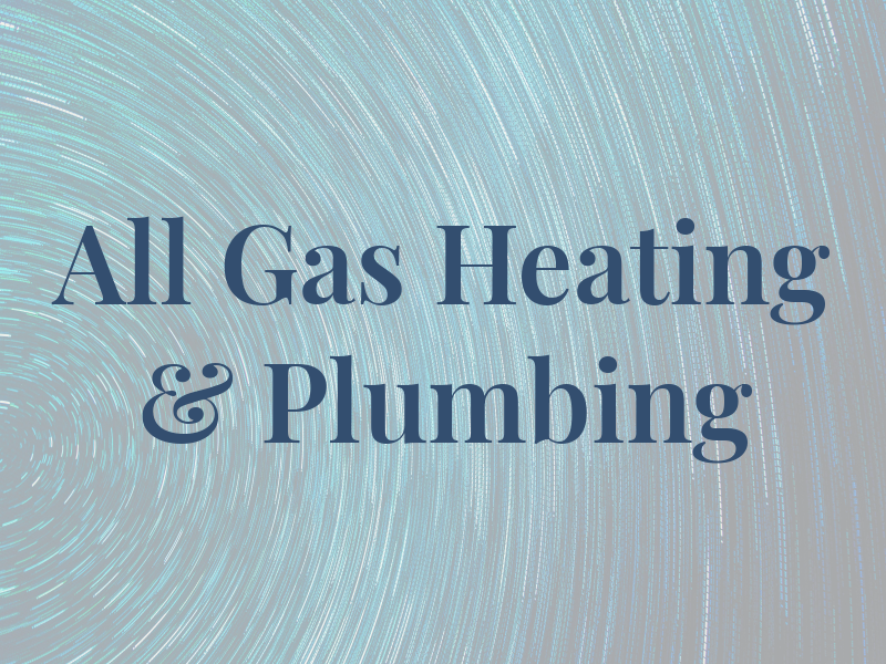 All Gas Heating & Plumbing