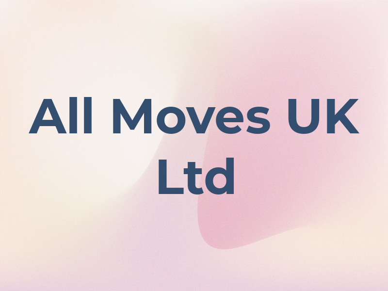 All Moves UK Ltd