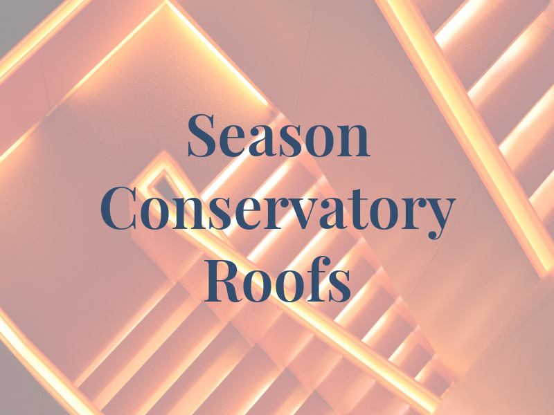 All Season Conservatory Roofs