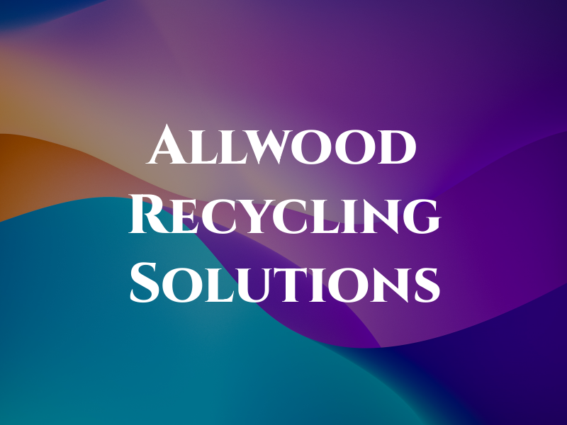 Allwood Recycling Solutions