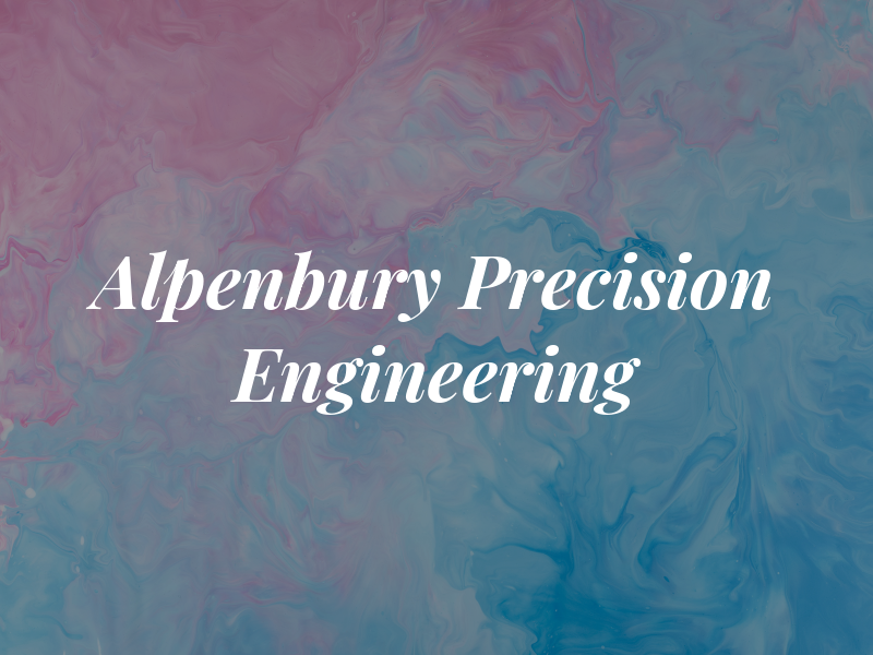 Alpenbury Precision Engineering