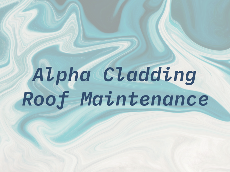 Alpha Cladding & Roof Maintenance Ltd