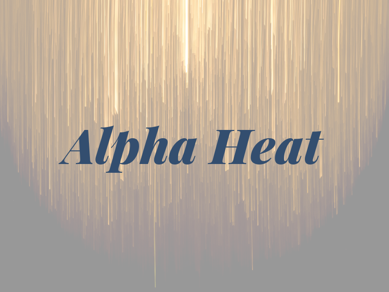 Alpha Heat