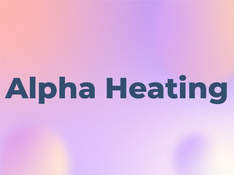 Alpha Heating