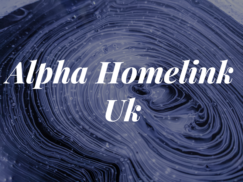 Alpha Homelink Uk