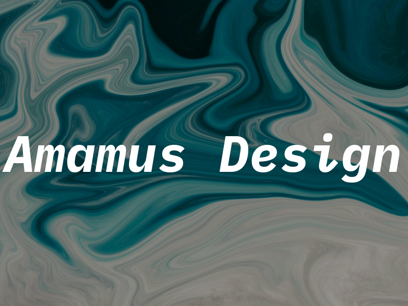 Amamus Design