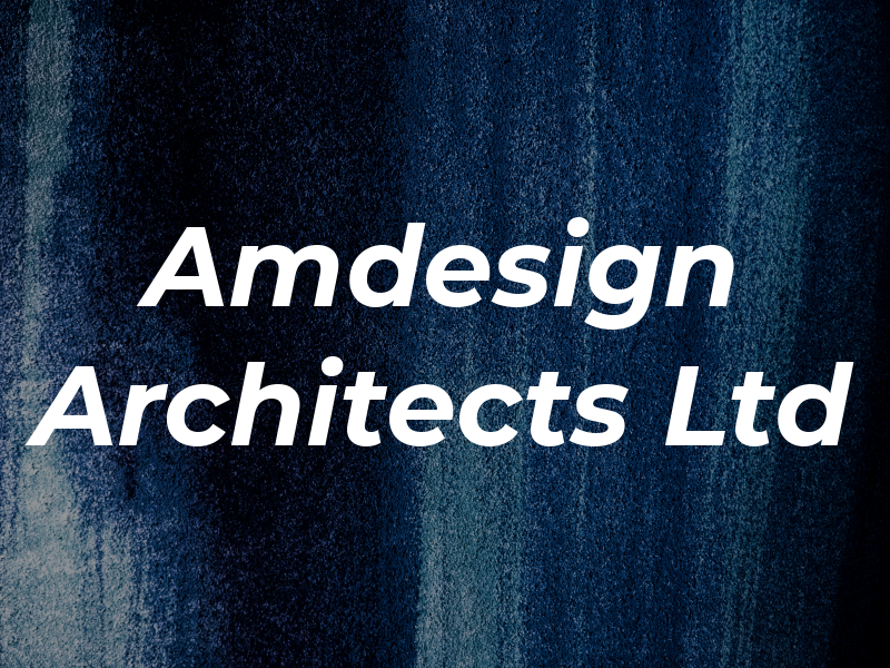 Amdesign Architects Ltd