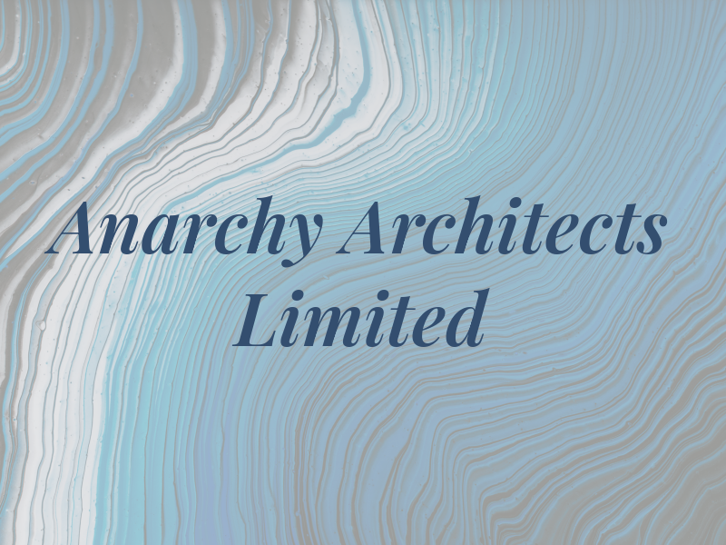 Anarchy Architects Limited