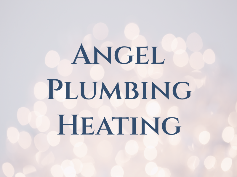 Angel Plumbing and Heating