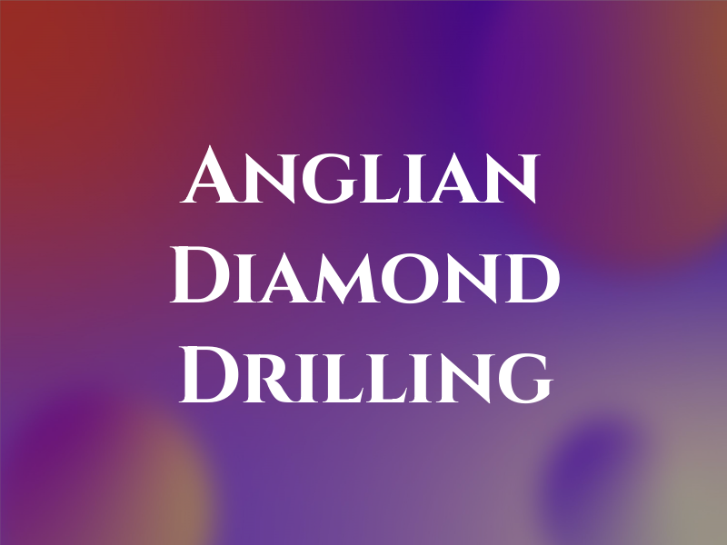 Anglian Diamond Drilling Ltd