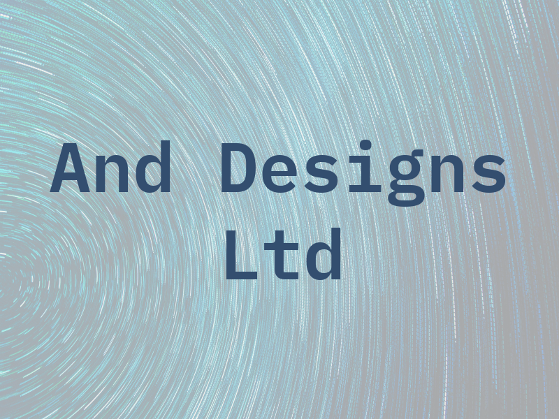 And Designs Ltd