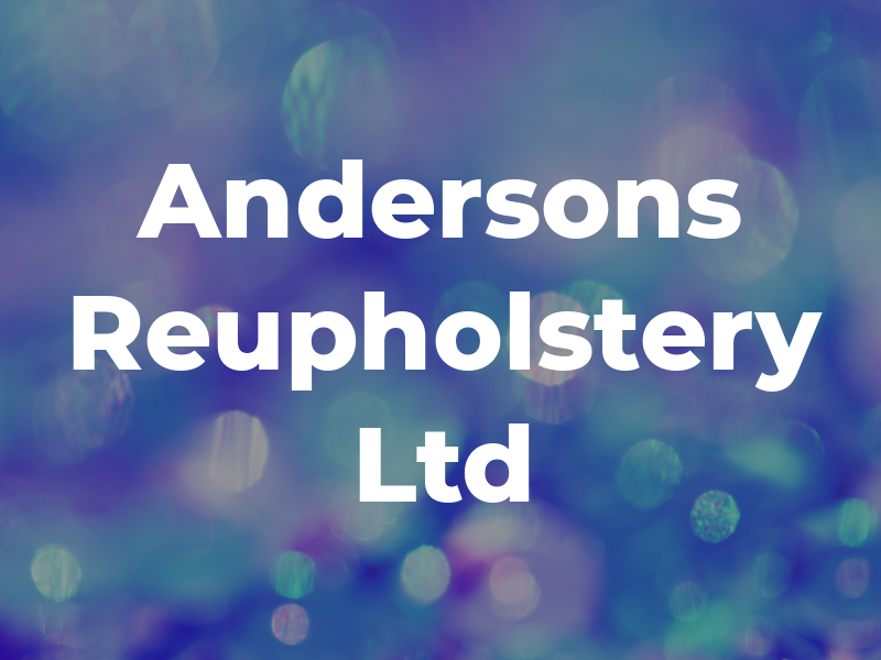 Andersons Reupholstery Ltd